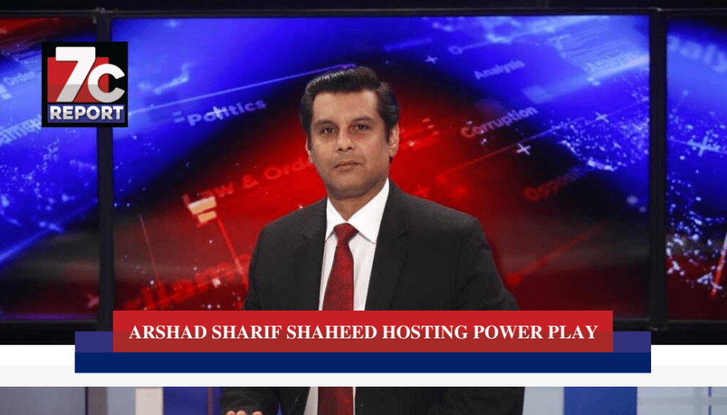 ARSHAD SHARIF SHAHEED HOSTING POWER PLAY